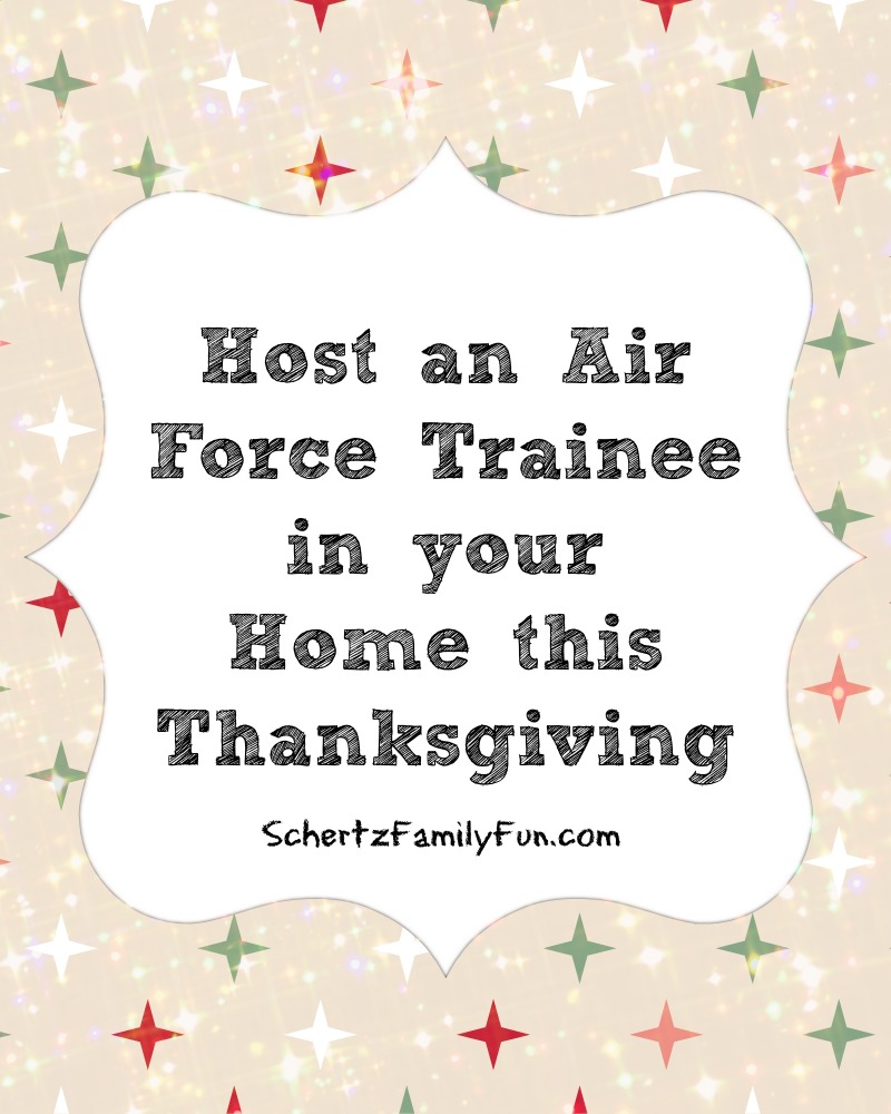 Host an Air Force trainee in your home this Thanksgiving Schertz